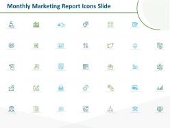 Monthly marketing report icons slide ppt powerpoint presentation show example file