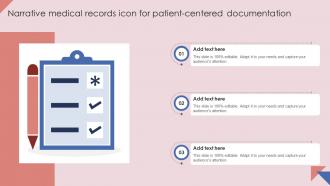 Narrative Medical Records Icon For Patient Centered Documentation Ppt Sample