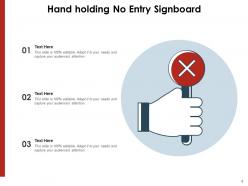 No entry indicating signboard illustrating instructions