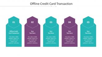 Offline Credit Card Transaction Ppt Powerpoint Presentation Icon Graphics Design Cpb