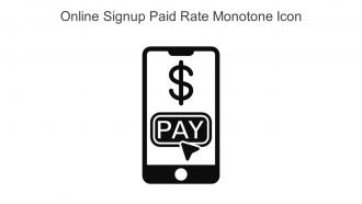 Online Signup Paid Rate Monotone Icon In Powerpoint Pptx Png And Editable Eps Format