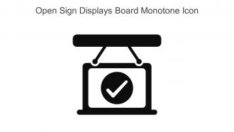 Open Sign Displays Board Monotone Icon In Powerpoint Pptx Png And Editable Eps Format