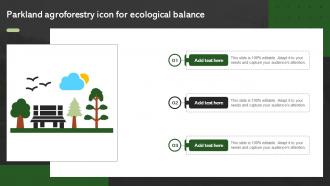 Parkland Agroforestry Icon For Ecological Balance Ppt Example