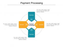 Payment processing ppt powerpoint presentation icon graphic images cpb