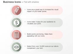 Pencil dollar sign calculator eye future vision ppt icons graphic
