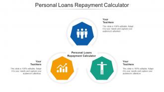 Personal loans repayment calculator ppt powerpoint presentation professional icons cpb