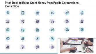 Pitch Deck To Raise Grant Money From Public Corporations Icons Slide Ppt Rules