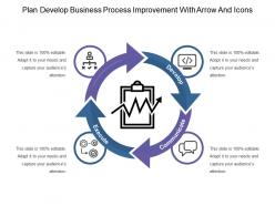 Plan develop business process improvement with arrow and icons