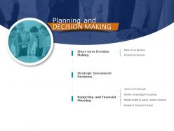 Planning and decision making communication ppt powerpoint presentation icon infographics