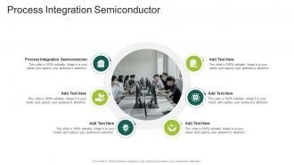 Process Integration Semiconductor In Powerpoint And Google Slides Cpb