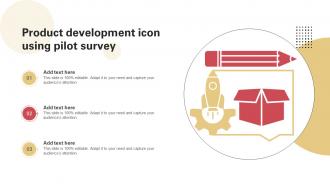 Product Development Icon Using Pilot Survey