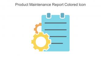 Product Maintenance Report Colored Icon In Powerpoint Pptx Png And Editable Eps Format