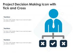 Project decision making icon with tick and cross