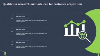Qualitative Research Methods Icon For Customer Acquisition