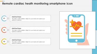 Remote Cardiac Heath Monitoring Smartphone Icon Ppt Sample
