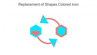 Replacement Of Shapes Colored Icon In Powerpoint Pptx Png And Editable Eps Format