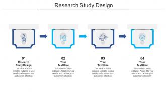 Research study design ppt powerpoint presentation icon themes cpb