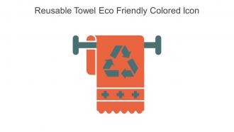 Reusable Towel Eco Friendly Colored Icon In Powerpoint Pptx Png And Editable Eps Format
