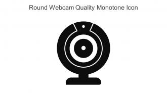 Round Webcam Quality Monotone Icon In Powerpoint Pptx Png And Editable Eps Format