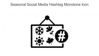 Seasonal Social Media Hashtag Monotone Icon In Powerpoint Pptx Png And Editable Eps Format