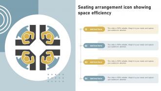 Seating Arrangement Icon Showing Space Efficiency Ppt Powerpoint