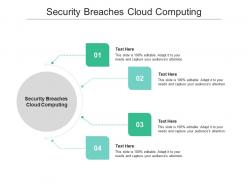 Security breaches cloud computing ppt powerpoint presentation icon vector cpb