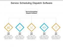 Service scheduling dispatch software ppt powerpoint presentation icon ideas cpb