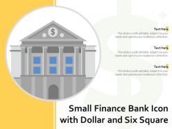 Small finance bank icon with dollar and six square