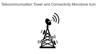 Telecommunication Tower And Connectivity Monotone Icon In Powerpoint Pptx Png And Editable Eps Format