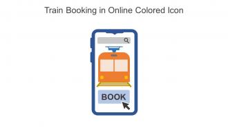 Train Booking In Online Colored Icon In Powerpoint Pptx Png And Editable Eps Format
