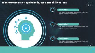 Transhumanism To Optimize Human Capabilities Icon Ppt Presentation