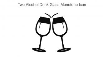 Two Alcohol Drink Glass Monotone Icon In Powerpoint Pptx Png And Editable Eps Format