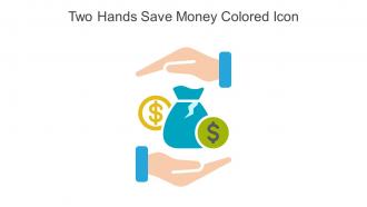 Two Hands Save Money Colored Icon In Powerpoint Pptx Png And Editable Eps Format