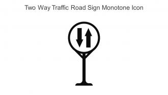 Two Way Traffic Road Sign Monotone Icon In Powerpoint Pptx Png And Editable Eps Format