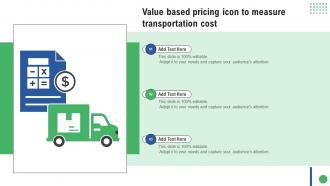 Value Based Pricing Icon To Measure Transportation Cost