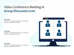 Video conference meeting in group discussion icon