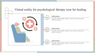 Virtual Reality For Psychological Therapy Icon For Healing Ppt Powerpoint