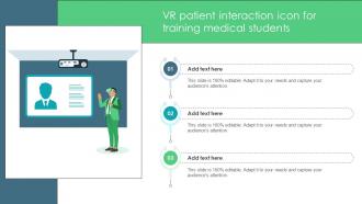 Vr Patient Interaction Icon For Training Medical Students Ppt Powerpoint