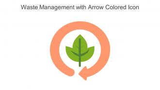 Waste Management With Arrow Colored Icon In Powerpoint Pptx Png And Editable Eps Format