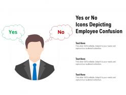 Yes or no icons depicting employee confusion