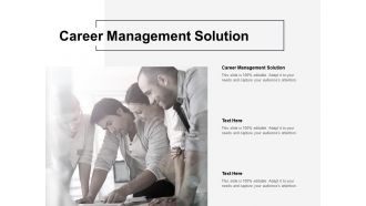 Career management solution ppt powerpoint presentation icon brochure cpb