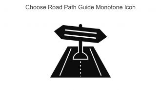Choose Road Path Guide Monotone Icon In Powerpoint Pptx Png And Editable Eps Format