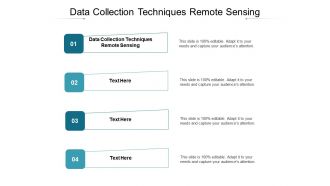 Data collection techniques remote sensing ppt powerpoint presentation infographic template images cpb