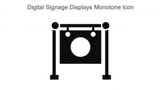 Digital Signage Displays Monotone Icon In Powerpoint Pptx Png And Editable Eps Format