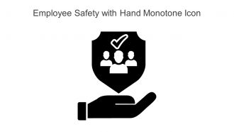 Employee Safety With Hand Monotone Icon In Powerpoint Pptx Png And Editable Eps Format