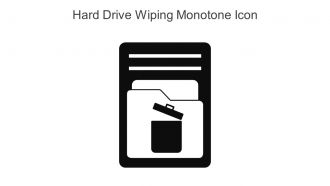 Hard Drive Wiping Monotone Icon In Powerpoint Pptx Png And Editable Eps Format
