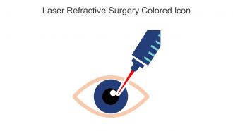 Laser Refractive Surgery Colored Icon In Powerpoint Pptx Png And Editable Eps Format