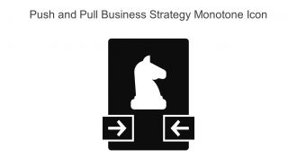 Push And Pull Business Strategy Monotone Icon In Powerpoint Pptx Png And Editable Eps Format