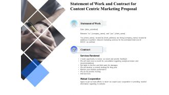 Statement of work and contract for content centric marketing proposal ppt presentation icon