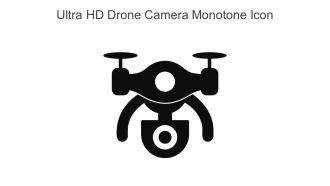 Ultra HD Drone Camera Monotone Icon In Powerpoint Pptx Png And Editable Eps Format